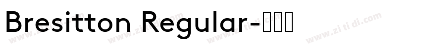 Bresitton Regular字体转换